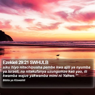 Ezekieli 29:21 SWHULB Bible Verse Image