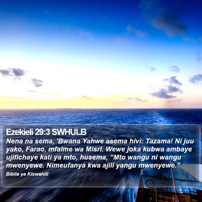 Ezekieli 29:3 SWHULB Bible Verse Image