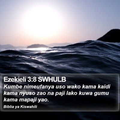 Ezekieli 3:8 SWHULB Bible Verse Image