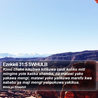 Ezekieli 31:5 SWHULB Bible Verse Image