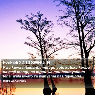 Ezekieli 32:13 SWHULB Bible Verse Image