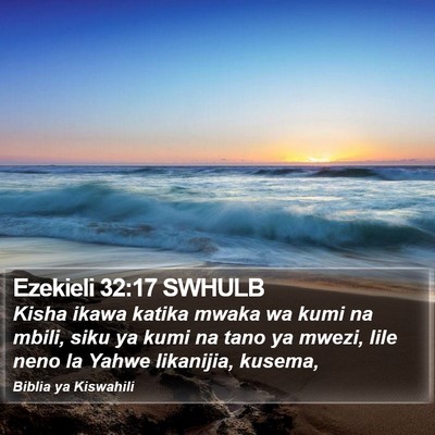 Ezekieli 32:17 SWHULB Bible Verse Image