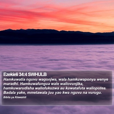 Ezekieli 34:4 SWHULB Bible Verse Image