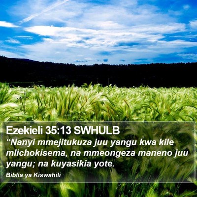 Ezekieli 35:13 SWHULB Bible Verse Image