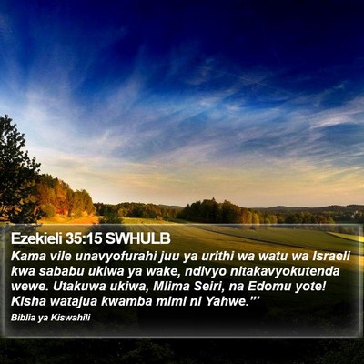 Ezekieli 35:15 SWHULB Bible Verse Image