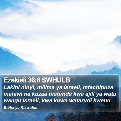 Ezekieli 36:8 SWHULB Bible Verse Image