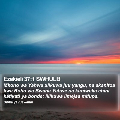 Ezekieli 37:1 SWHULB Bible Verse Image