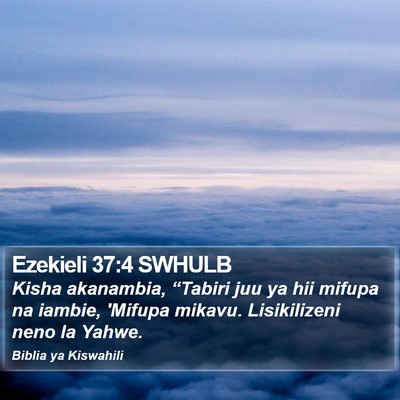Ezekieli 37:4 SWHULB Bible Verse Image