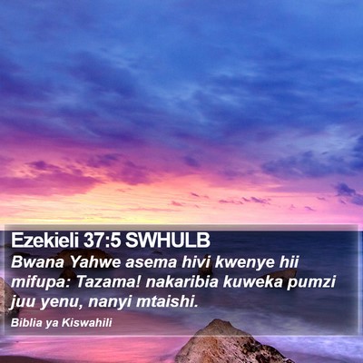 Ezekieli 37:5 SWHULB Bible Verse Image