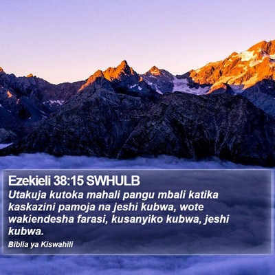 Ezekieli 38:15 SWHULB Bible Verse Image