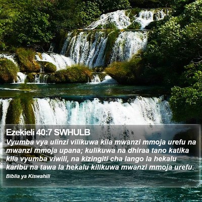 Ezekieli 40:7 SWHULB Bible Verse Image
