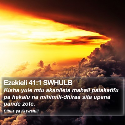 Ezekieli 41:1 SWHULB Bible Verse Image