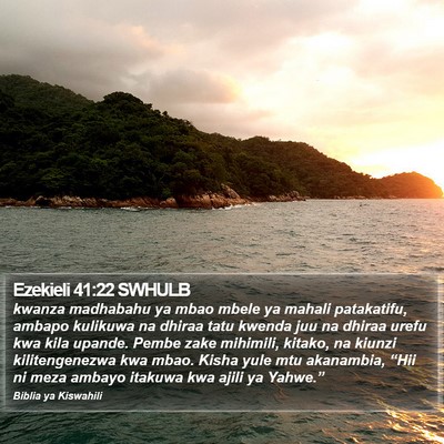 Ezekieli 41:22 SWHULB Bible Verse Image