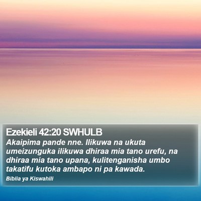 Ezekieli 42:20 SWHULB Bible Verse Image