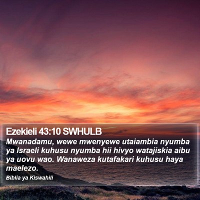 Ezekieli 43:10 SWHULB Bible Verse Image