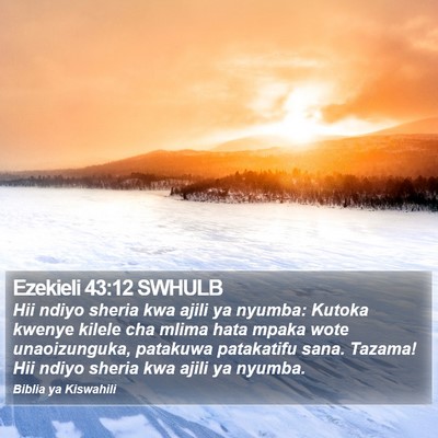 Ezekieli 43:12 SWHULB Bible Verse Image