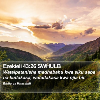 Ezekieli 43:26 SWHULB Bible Verse Image
