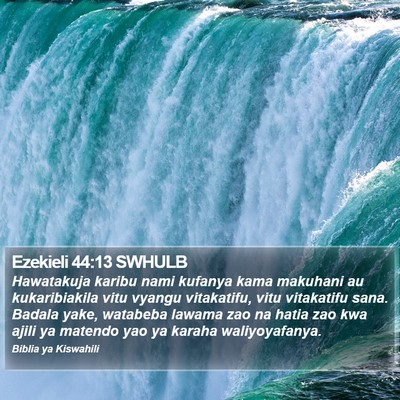 Ezekieli 44:13 SWHULB Bible Verse Image