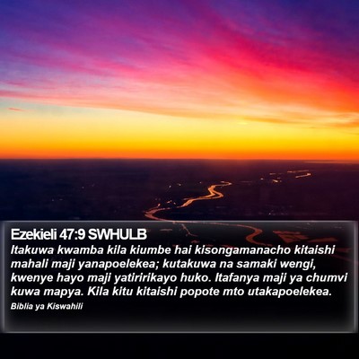 Ezekieli 47:9 SWHULB Bible Verse Image