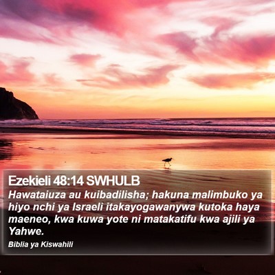 Ezekieli 48:14 SWHULB Bible Verse Image