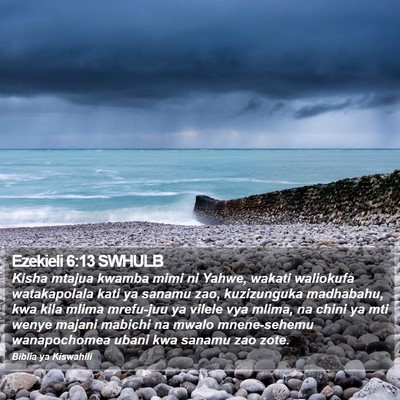 Ezekieli 6:13 SWHULB Bible Verse Image
