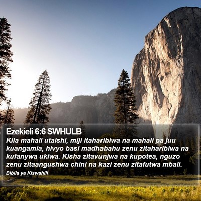 Ezekieli 6:6 SWHULB Bible Verse Image