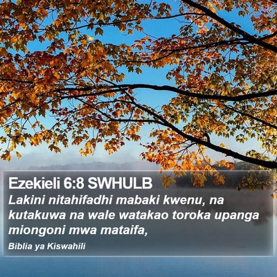 Ezekieli 6:8 SWHULB Bible Verse Image