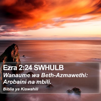 Ezra 2:24 SWHULB Bible Verse Image