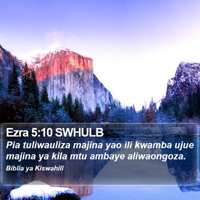 Ezra 5:10 SWHULB Bible Verse Image