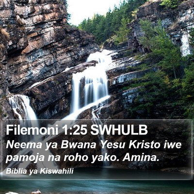 Filemoni 1:25 SWHULB Bible Verse Image
