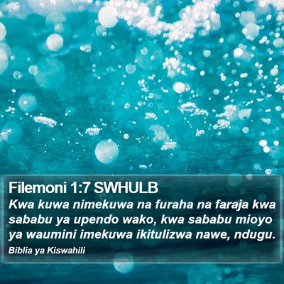 Filemoni 1:7 SWHULB Bible Verse Image