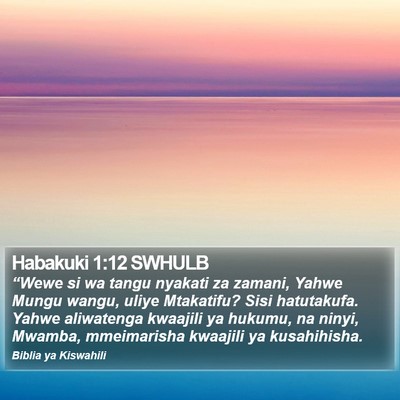 Habakuki 1:12 SWHULB Bible Verse Image