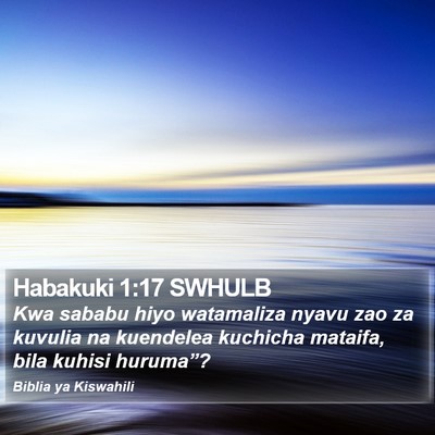 Habakuki 1:17 SWHULB Bible Verse Image