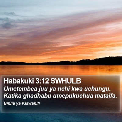 Habakuki 3:12 SWHULB Bible Verse Image