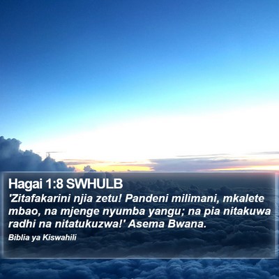 Hagai 1:8 SWHULB Bible Verse Image