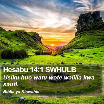 Hesabu 14:1 SWHULB Bible Verse Image