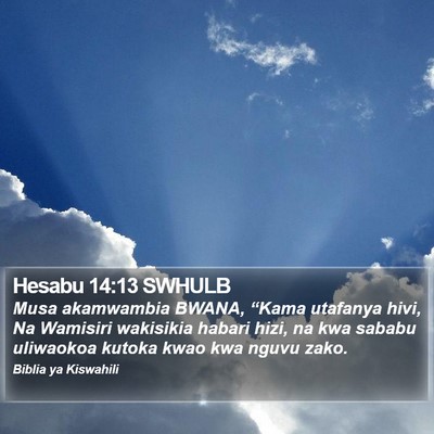 Hesabu 14:13 SWHULB Bible Verse Image