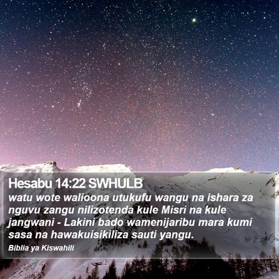 Hesabu 14:22 SWHULB Bible Verse Image