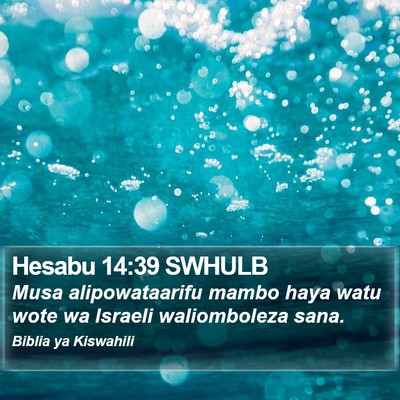 Hesabu 14:39 SWHULB Bible Verse Image