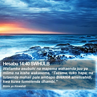 Hesabu 14:40 SWHULB Bible Verse Image