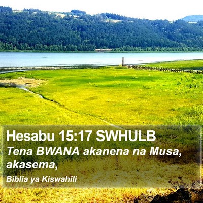 Hesabu 15:17 SWHULB Bible Verse Image