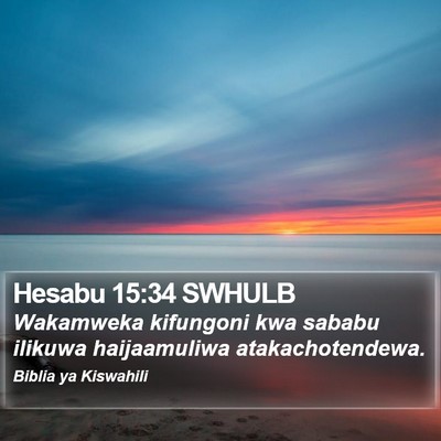 Hesabu 15:34 SWHULB Bible Verse Image