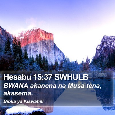 Hesabu 15:37 SWHULB Bible Verse Image