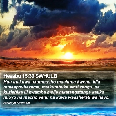 Hesabu 15:39 SWHULB Bible Verse Image