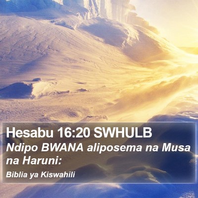 Hesabu 16:20 SWHULB Bible Verse Image