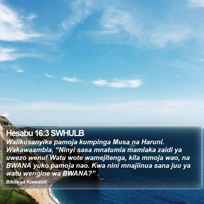 Hesabu 16:3 SWHULB Bible Verse Image