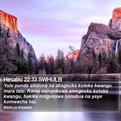 Hesabu 22:33 SWHULB Bible Verse Image