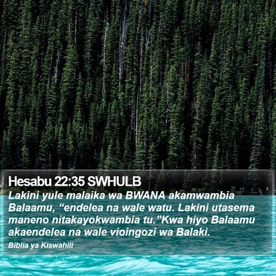 Hesabu 22:35 SWHULB Bible Verse Image