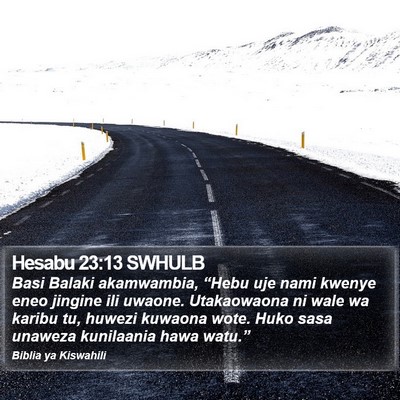 Hesabu 23:13 SWHULB Bible Verse Image