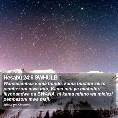 Hesabu 24:6 SWHULB Bible Verse Image